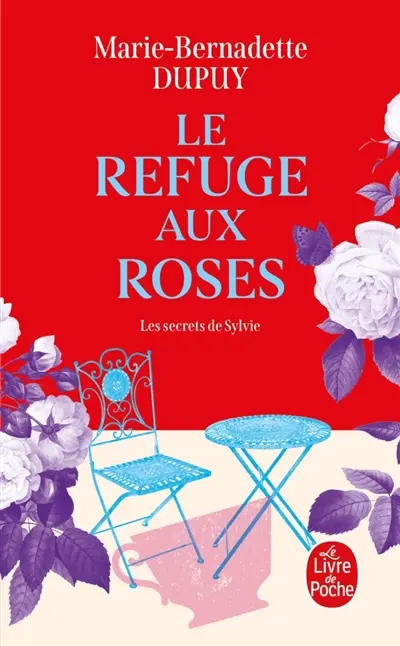 Le refuge aux roses