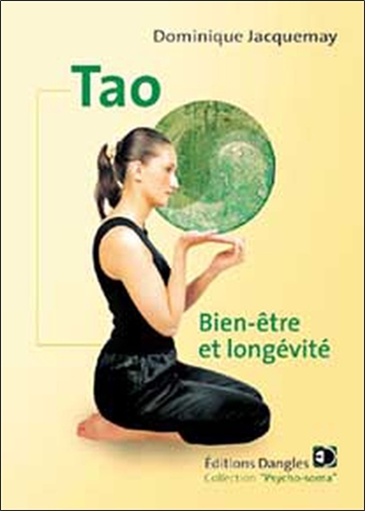 Tao : bien-être et longévité