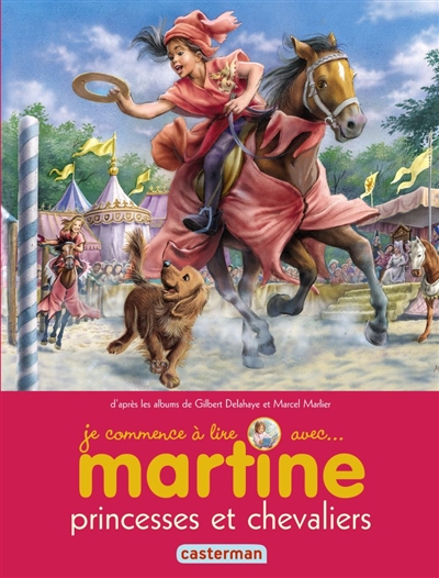 Martine, princesses et chevaliers