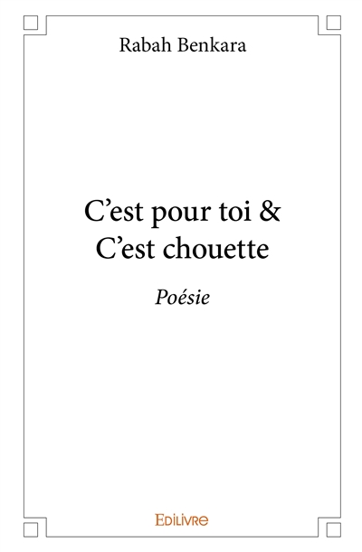 C’est pour toi & c’est...