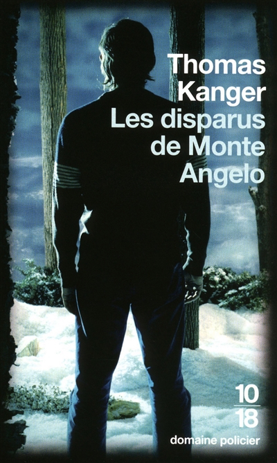Les disparus de Monte Angelo