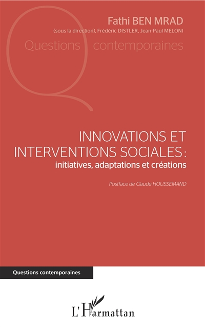 Innovations et interventions sociales : initiatives, adaptations et créations