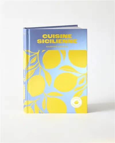 Cuisine sicilienne : recettes de familles siciliennes