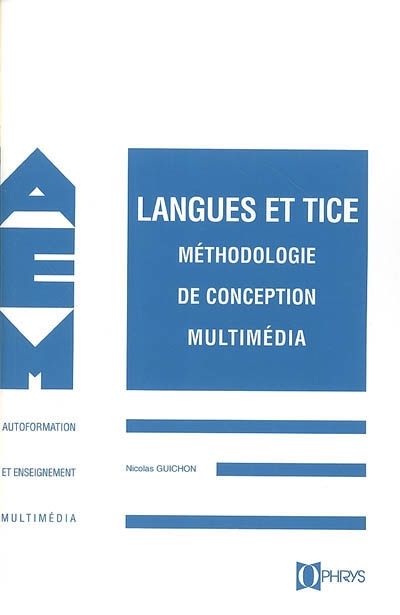Langues et TICE : méthodologie de conception multimédia