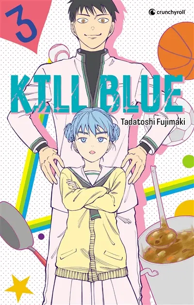 Kill blue. Vol. 3. Death or kiss