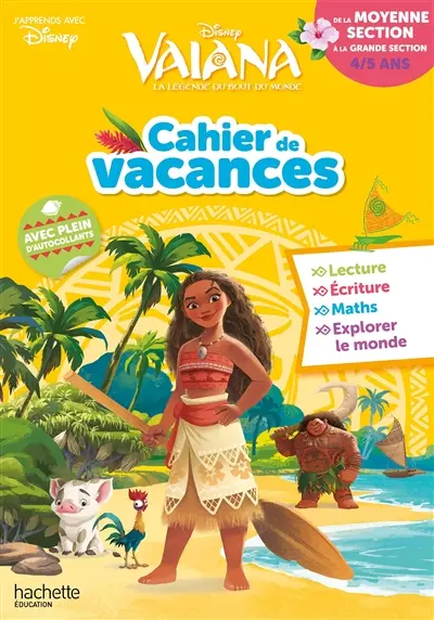 Cahier de vacances Vaiana : de la moyenne section à la grande section, 4-5 ans