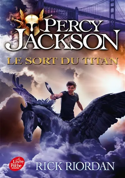 Percy Jackson. Vol. 3. Le sort du Titan