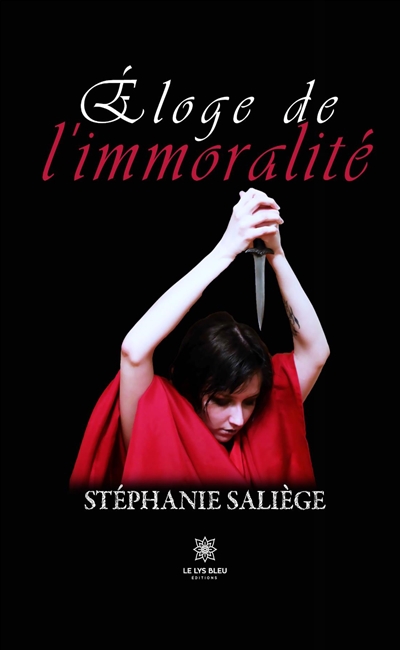 Eloge de l'immoralité