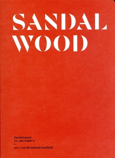 Sandalwood : sandalwood in perfumery