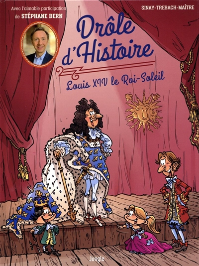 Louis XIV le Roi-Soleil