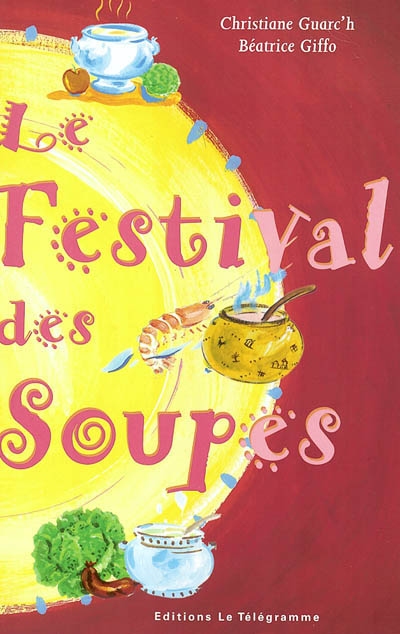 Le festival des soupes