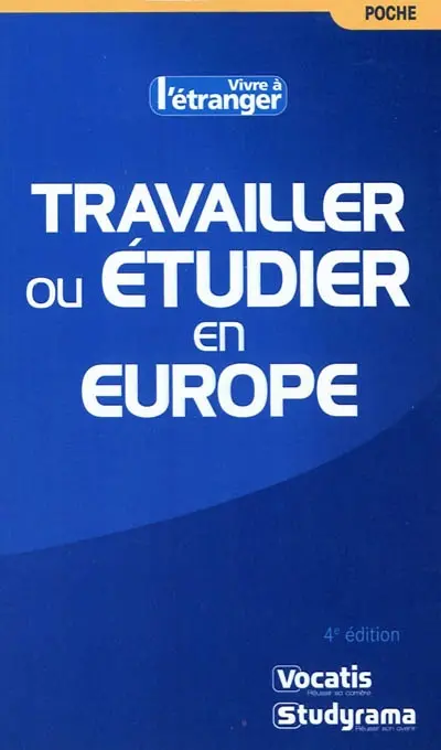 Travailler ou étudier en Europe