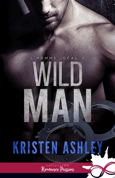 Wild Man : L'homme idéal, T2