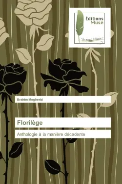 Florilège : Anthologie à la manière décadente