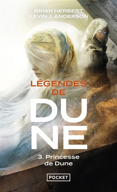 Légendes de Dune. Vol. 3. Princesse de Dune