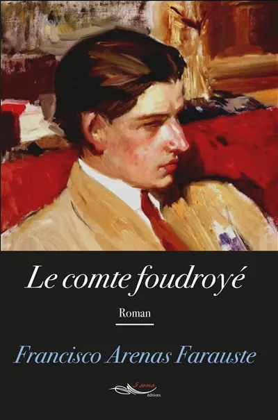 L'illusion et les illusions. Le comte foudroyé