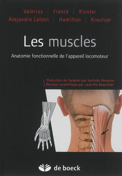 Les muscles : anatomie fonctionnelle de l'appareil locomoteur