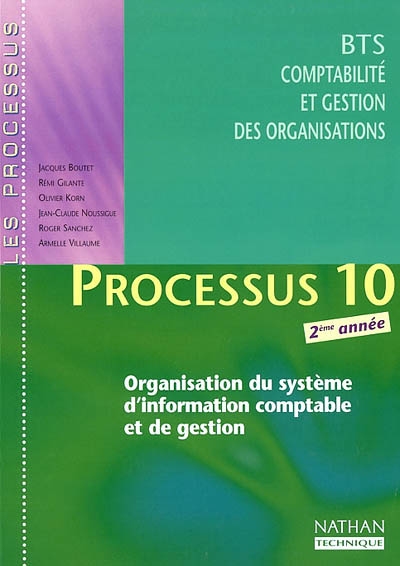 Processus 10 : organisation du système d'information comptable et de gestion, BTS CGO 2ème année