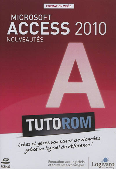 Tutorom Microsoft Access 2010 : nouveautés