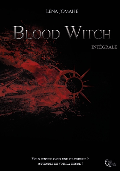 Blood witch : intégrale
