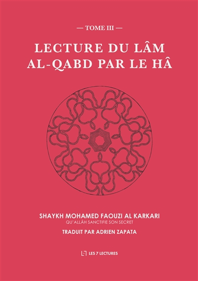 Lecture du Lâm al-Qabd par...