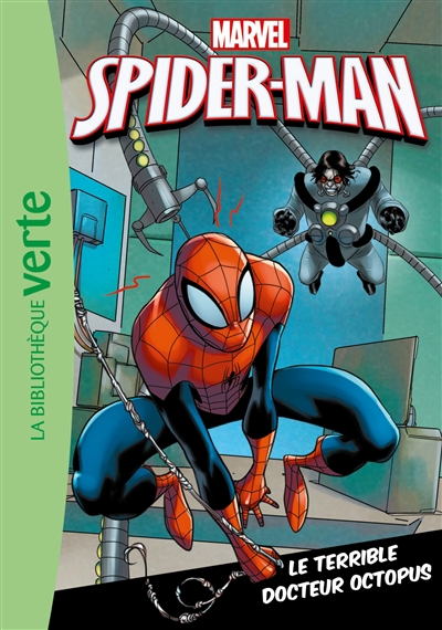 Spider-Man. Vol. 8. Le terrible docteur Octopus