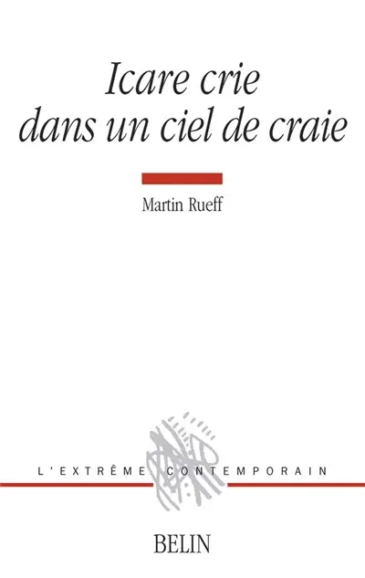 Icare crie dans un ciel de craie