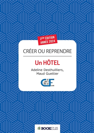 Créer ou reprendre un hôtel