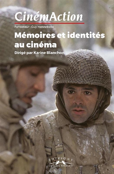 CinémAction, n° 163. Mémoires et identités au cinéma