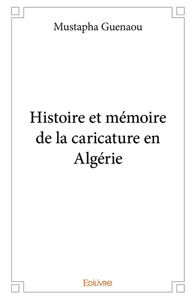 Histoire et mémoire de la...