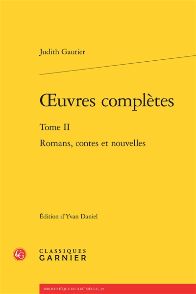 Oeuvres complètes. Vol. 2. Romans, contes et nouvelles
