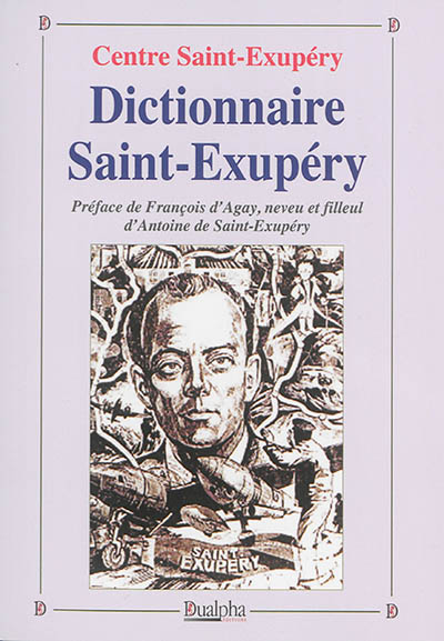 Dictionnaire Saint-Exupéry...