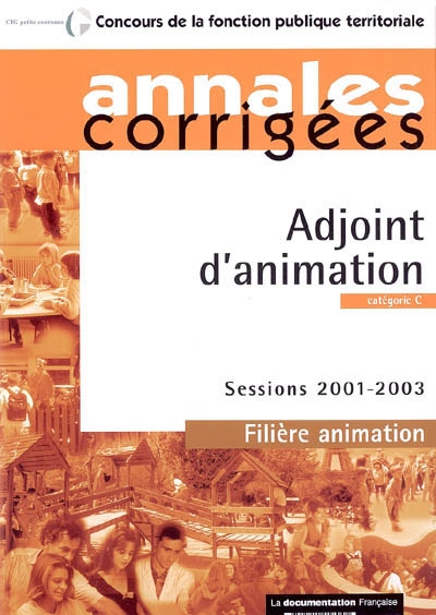 Adjoint d'animation : catégorie C : sessions 2001-2003