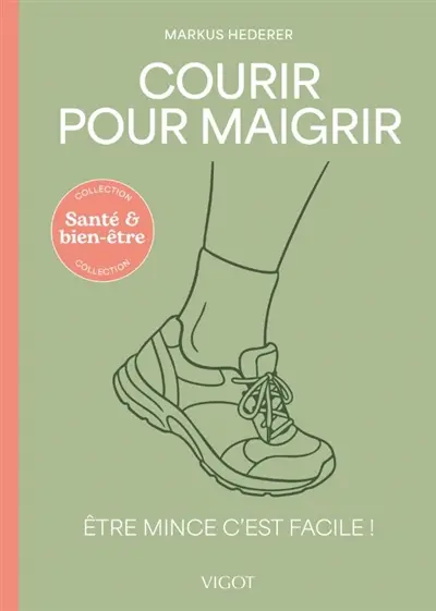Courir pour maigrir : être mince, c'est facile !