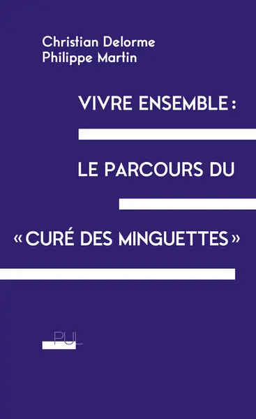 Vivre ensemble : le parcours du curé des Minguettes