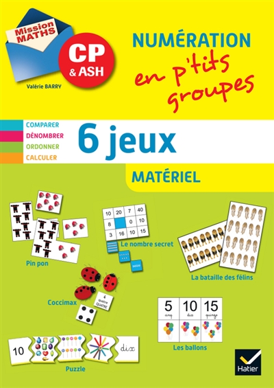 matériel numération en p'tits groupes pour la différenciation, cp & ash : 6 jeux