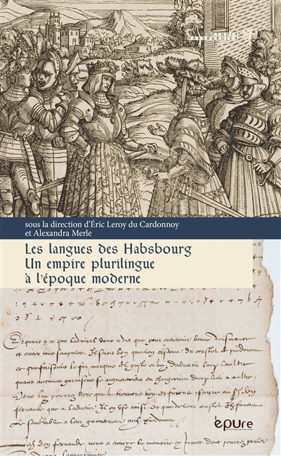 Les langues des Habsbourg : un empire plurilingue à l'époque moderne