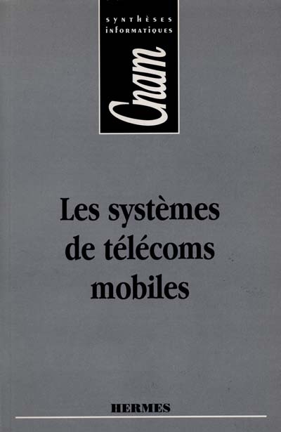 Les systèmes des télécoms mobiles