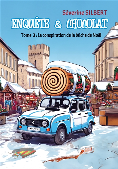 Enquête et chocolat- tome 3...