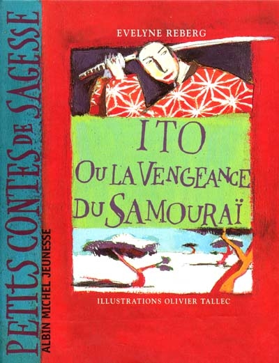 Ito ou La vengeance du samouraï