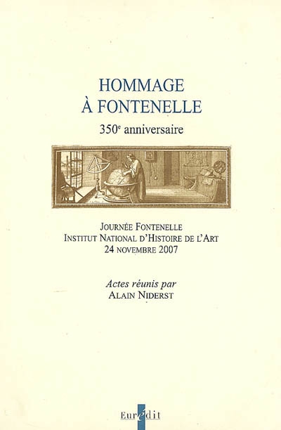 Hommage à Fontenelle : 350e anniversaire