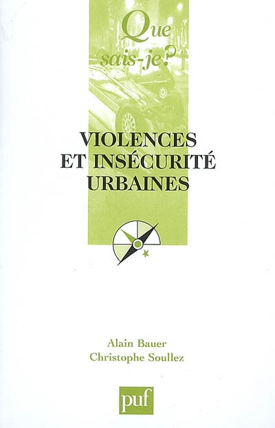 Violences et insécurité urbaines