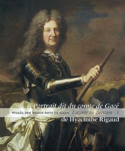 Portrait dit du comte de Gacé de Hyacinthe Rigaud