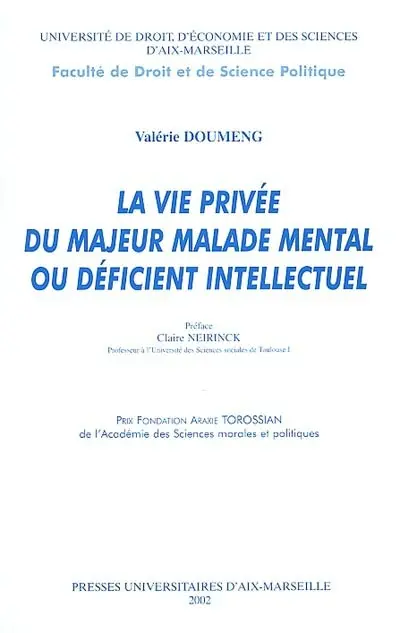 La vie privée du majeur malade mental ou déficient intellectuel