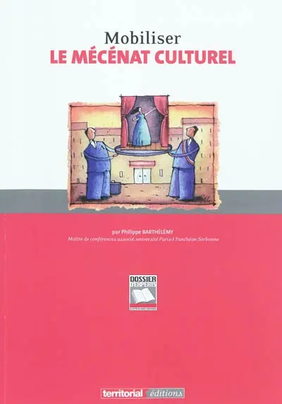 Mobiliser le mécénat culturel