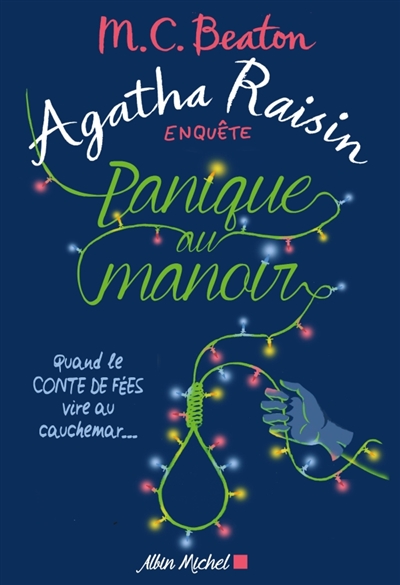 Agatha Raisin enquête, tome 10 : Panique au manoir