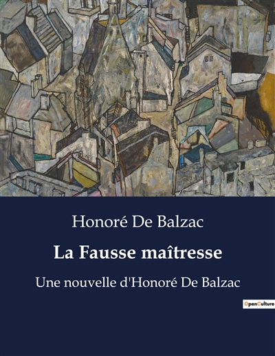 La Fausse maîtresse : Une...