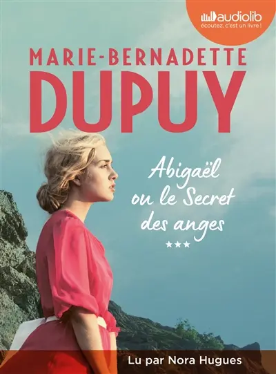 Abigaël. Vol. 3. Abigaël ou Le secret des anges