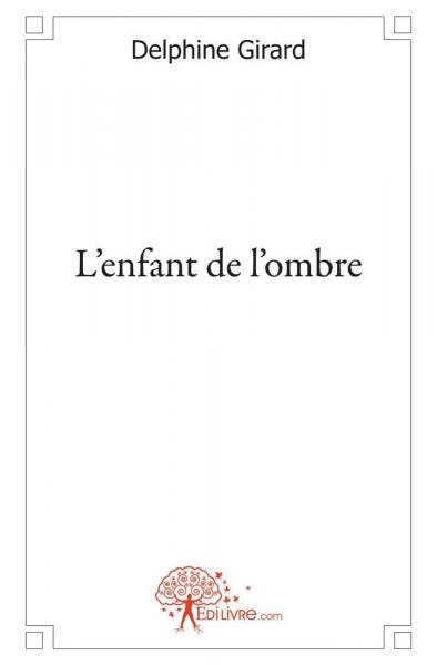 L'enfant de l'ombre
