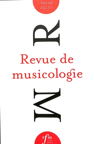 Revue de musicologie, n° 1 (2022)
